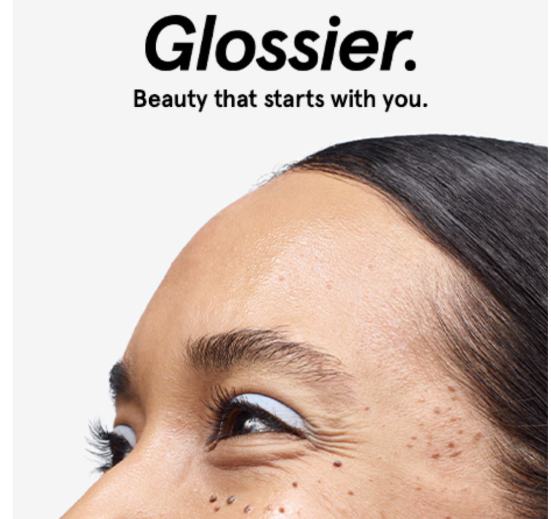 Glossier.